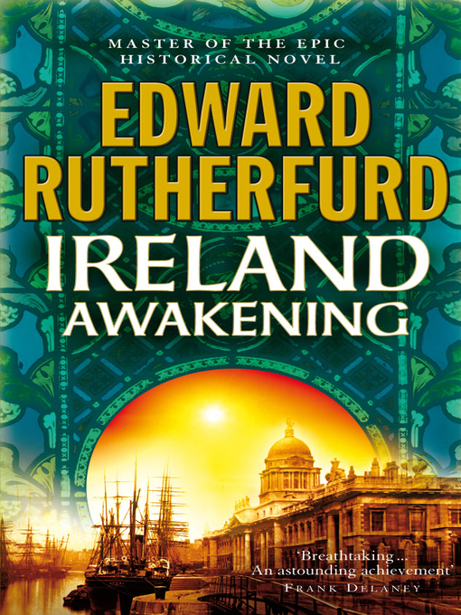 Title details for Ireland: Awakening by Edward Rutherfurd - Wait list